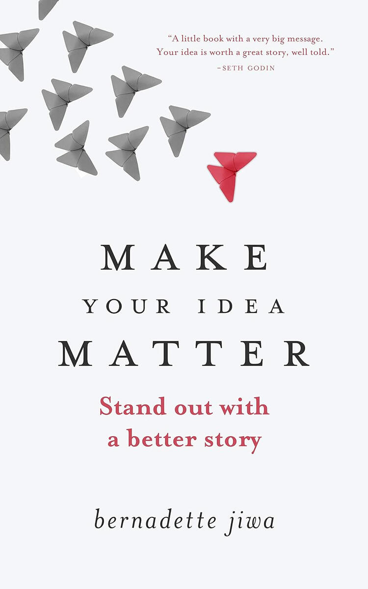 Make Your Idea Matter